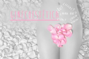 ginecoestetica dudas