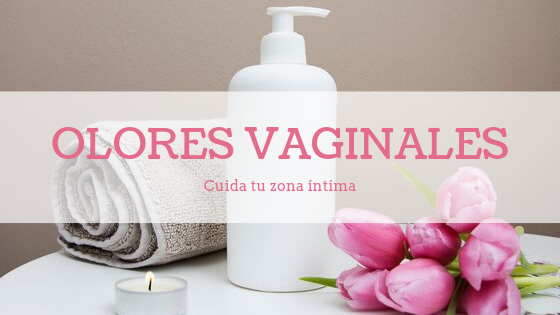 ¿mal olor en la vagina?